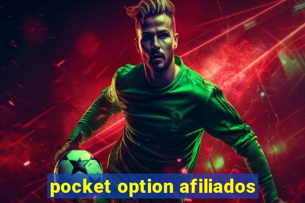 pocket option afiliados